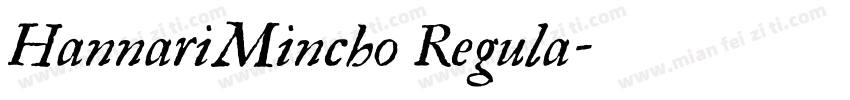 HannariMincho Regula字体转换